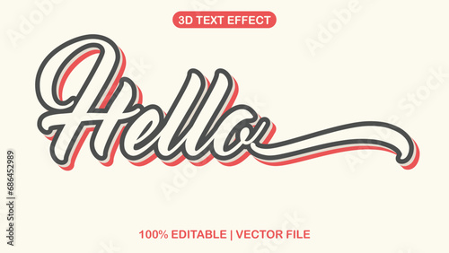 Fully Editable Text Effect Style hello eps vector with white background photo
