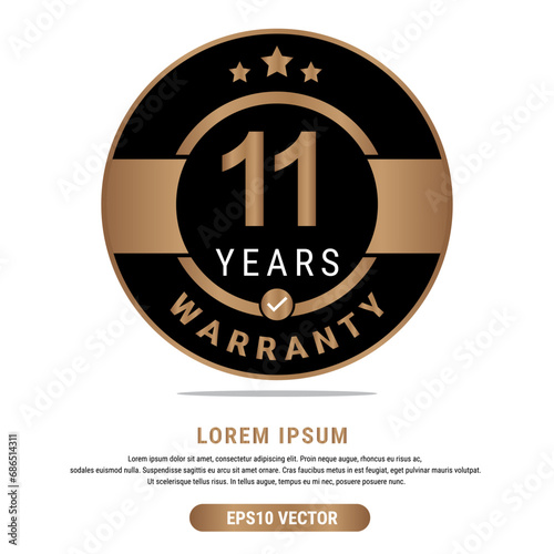 11 Year warranty vector art illustration in emas color with fantastic font and white background. Eps10 Vector