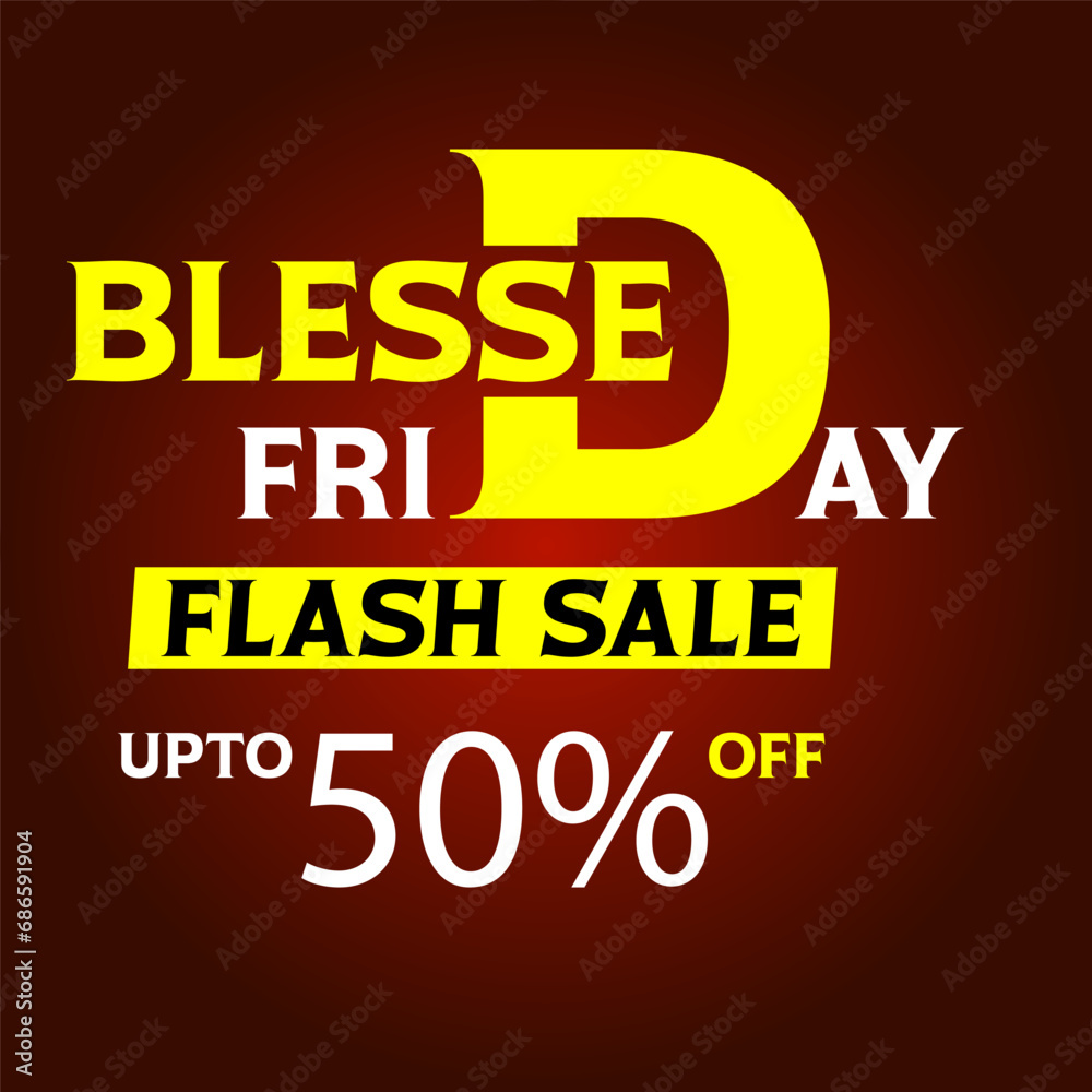 Blessed Friday Black Friday sale banner design social media post template vector 50% percent off 