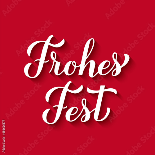 Frohes Fest calligraphy hand lettering with shadow on red background. Happy Holidays typography poster in German. Easy to edit vector template for greeting card, banner, flyer, etc. © Vera