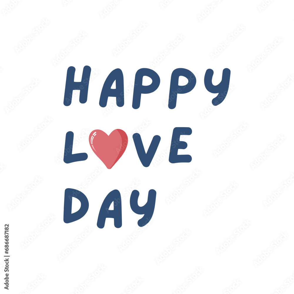 Cute vector love sticker quote. Happy Valentines day text. Romantic vector icon in pastel colors Cute vector love sticker quote. Happy Valentines day text. Romantic vector icon in pastel colors