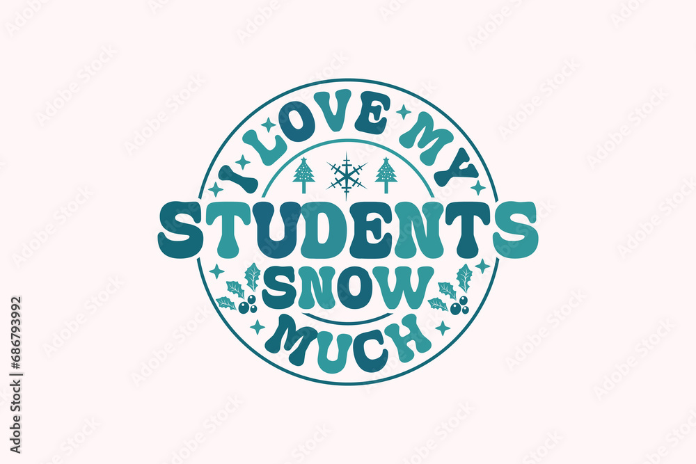 Fototapeta premium Retro Funny, Teacher Christmas T-shirt Design