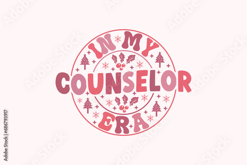 In My Counselor Era EPS T-shirt Design
