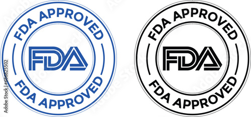 FDA approved. Stamp with text Fda approved. Fda (Food and Drug Administration) approved label, badge, logo, seal 