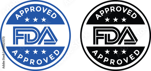 FDA approved. Stamp with text Fda approved. Fda (Food and Drug Administration) approved label, badge, logo, seal 