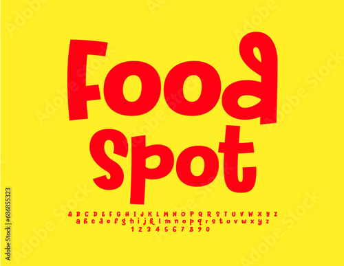 Vector bright Poster Food Spot. Bright Red Font. Trendy Alphabet Letters and Numbers