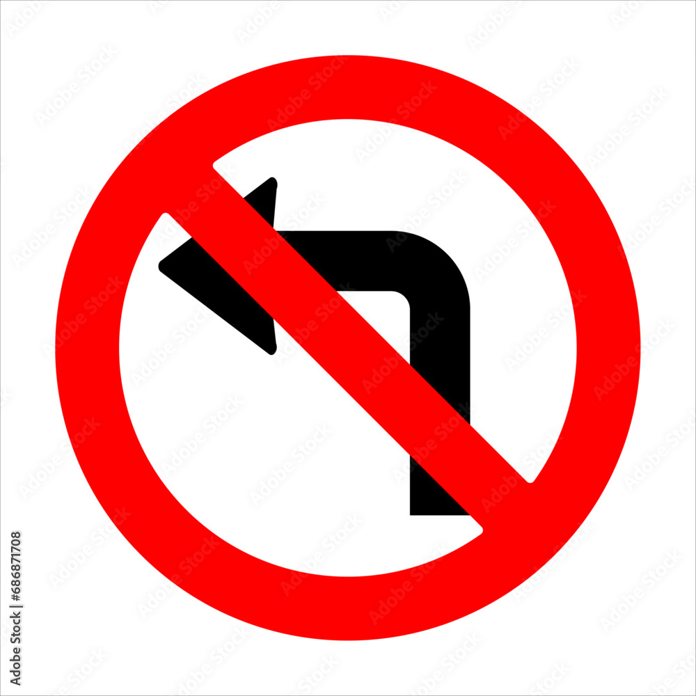 A road forbidding sign. Road sign left turn is prohibited. Vector illustration isolated on white background. EPS10 A road forbidding sign. Road sign left turn is prohibited. Vector illustration isolated on white background. EPS10