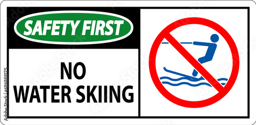 Water Safety Sign Attention, No Water Skiing