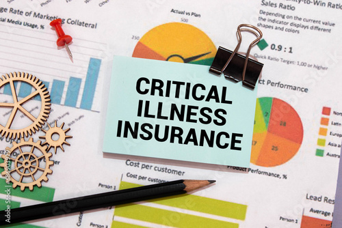 Text sign showing hand written words Critical Illness Insurance