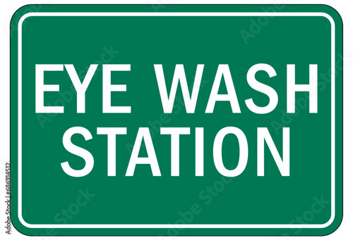Eye wash station sign