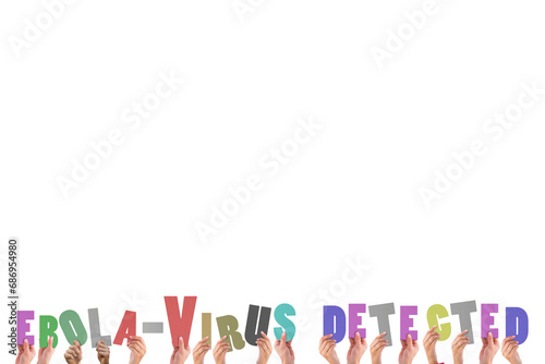 Digital png illustration of hands with ebola virus detected text on transparent background