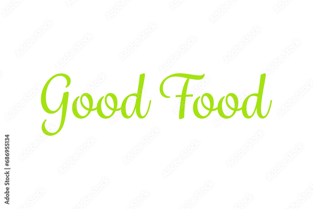 Digital png illustration of good food text on transparent background Digital png illustration of good food text on transparent background