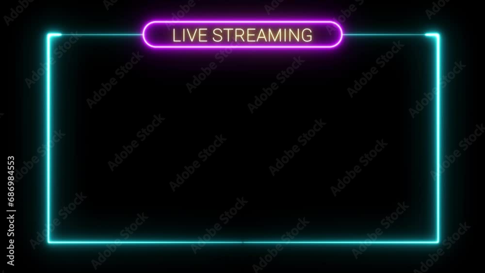 live streaming neon text frame animation box frame neon frame live streaming game live 4k