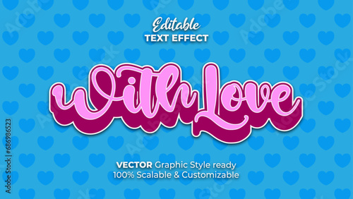 With Love editable graphic style headlines text effect