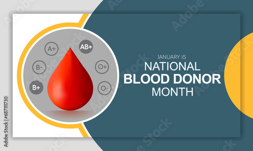 Blood Donor month (NBDM) is observed every year in January, to celebrate the lifesaving impact of blood and platelet donors. Vector illustration