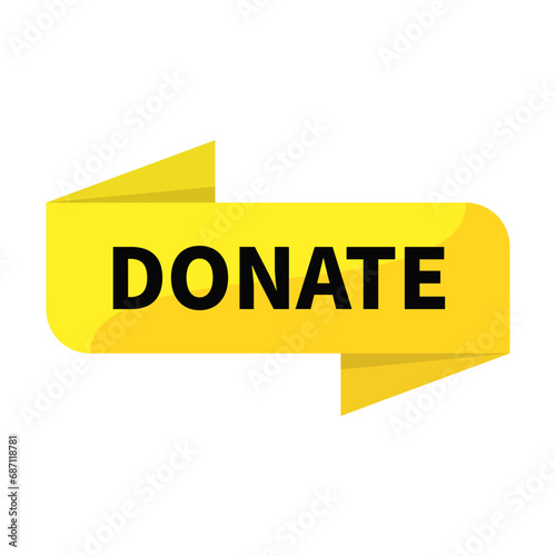 Donate In Yellow Rectangle Ribbon Shape For Philanthropy Event Donation
