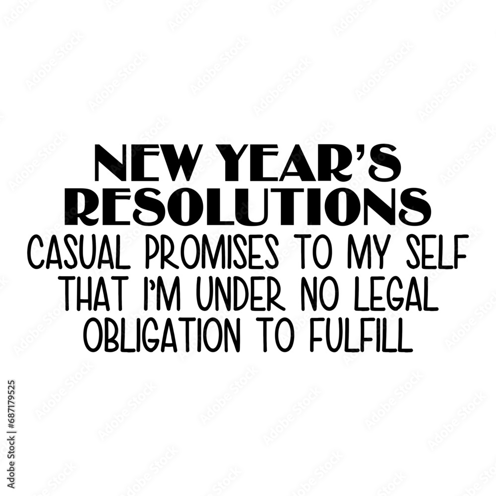New Year's Resolutions Casual Promises Svg