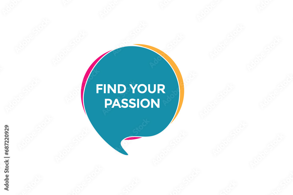 new find your passion website, click button, level, sign, speech, bubble banner,
new find your passion website, click button, level, sign, speech, bubble banner,