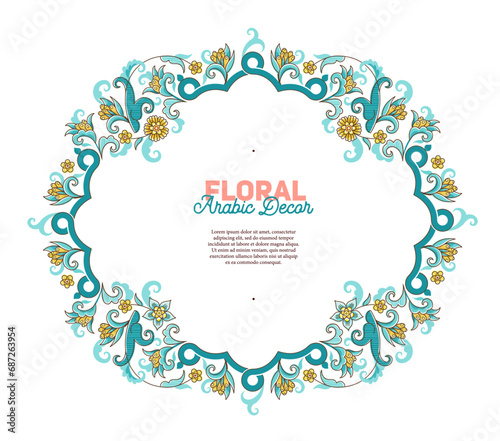 Vector frame, border, element, arabesque, floral pattern for design template. Luxury ornament in Eastern style. Turquoise floral illustration. Ornate arabic decor