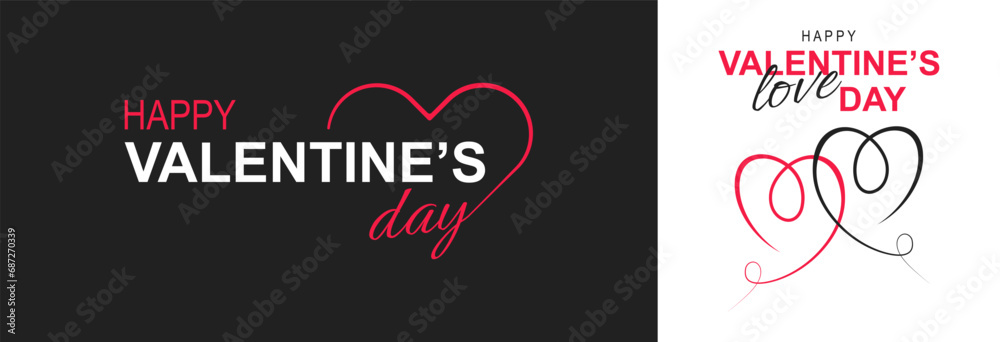 Naklejka premium Valentine's day poster or banner on black and white background. Happy Valentine's Day header or voucher template. Vector.