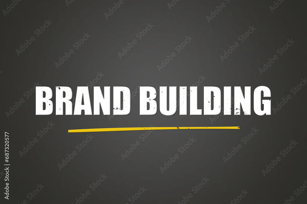 Fototapeta premium brand building. A blackboard with white text. Illustration with grunge text style.