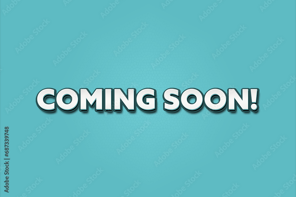 coming soon! A Illustration with white text isolated on light green background.