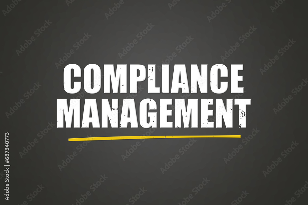 Compliance Management. A blackboard with white text. Illustration with grunge text style. Compliance Management. A blackboard with white text. Illustration with grunge text style.