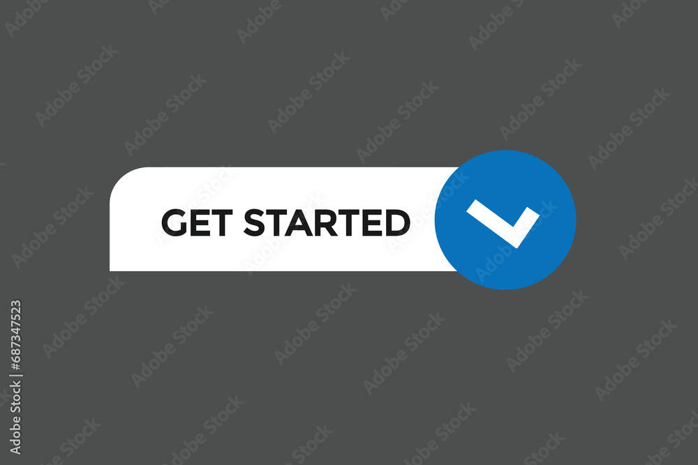 new get started website, click button, level, sign, speech, bubble banner,
new get started website, click button, level, sign, speech, bubble banner,