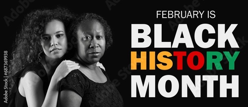 African-American woman with her daughter and text FEBRUARY IS BLACK HISTORY MONTH on dark background photo