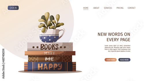 Web design with pile of books and potted plant. Inspiring phrase. Bookstore, bookshop, book lover, reading, interior concept. Isolated Vector illustration for banner, website, promo.