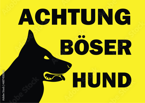 achtung - böser hund