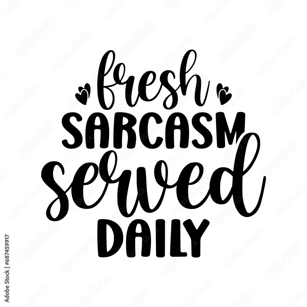 Fresh sarcasm served daily