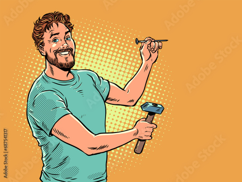 Household repair and repair company. A man holds a hammer and a nail. A hardware store with all the necessary tools.Pop Art Retro