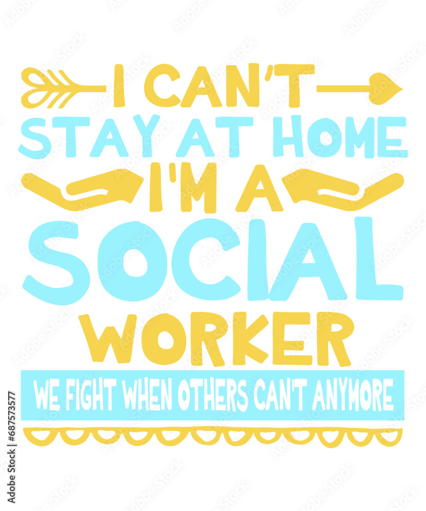 i can t stay at home i m a social worker we fight when others can t anymore svg