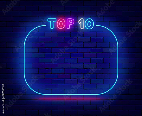 Top 10 neon advertising. Blue ellipse frame. Winning music frame. Competition and show beginning. Vector illustration