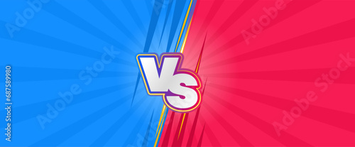 Versus battle concept background. Gaming competition between fighters or teams. Blank template with color-separated halves in red and blue and letters VS. Flat comic style. Vector illustration.