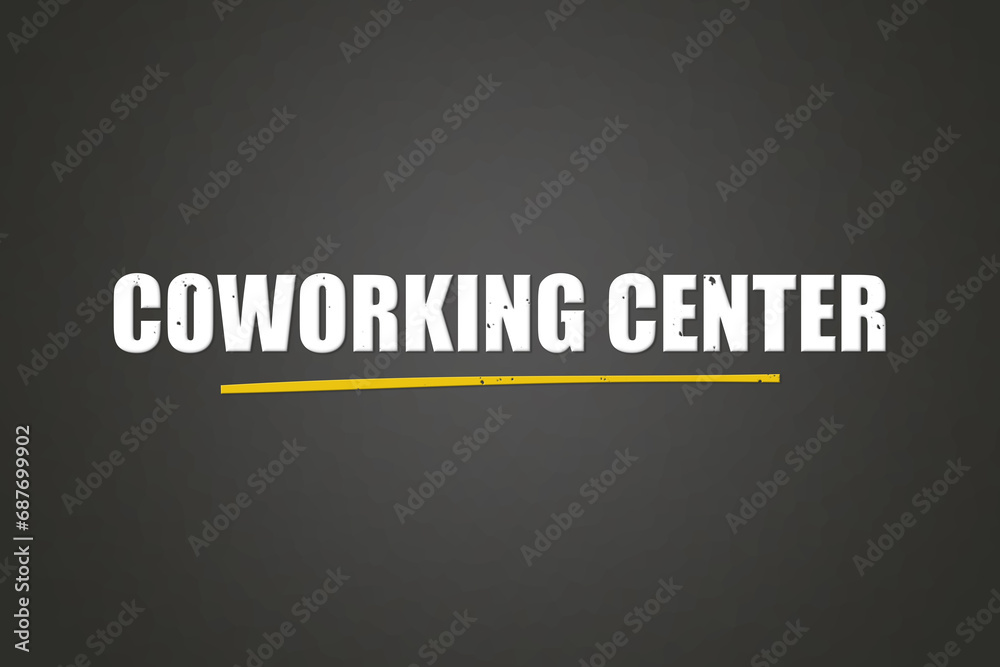 coworking center. A blackboard with white text. Illustration with grunge text style. coworking center. A blackboard with white text. Illustration with grunge text style.