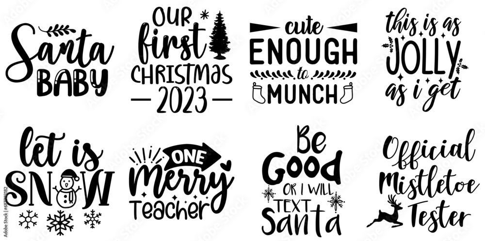 Fototapeta premium Christmas and Holiday Phrase Bundle Christmas Black Vector Illustration for Mug Design, Infographic, Postcard
