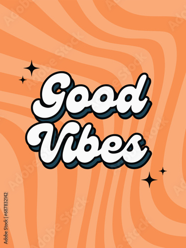 Good Vibes Only Inspirational Typography Quote