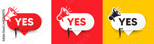 Yes text tag. Speech bubble with megaphone and woman silhouette. Approved ok message. Done or Good deal symbol. Yes chat speech message. Woman with megaphone. Vector