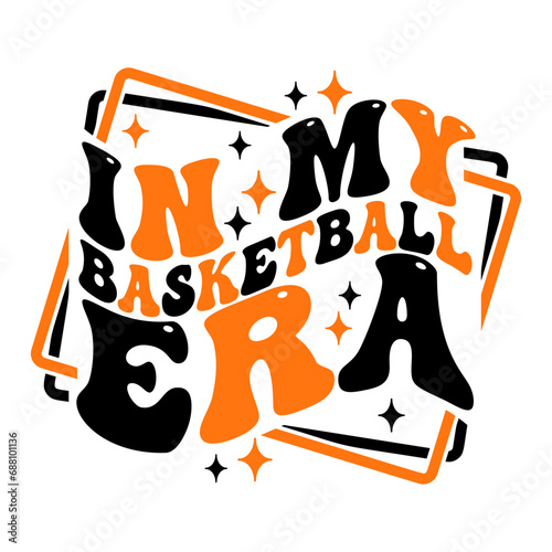In my basketball era wavy text, groovy aesthetic sports design. Design for sport lovers stuff and perfect gift for basketball players and fans