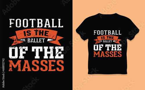 Vector tshirt design slogan typography focus on your goal with football vintage illustration