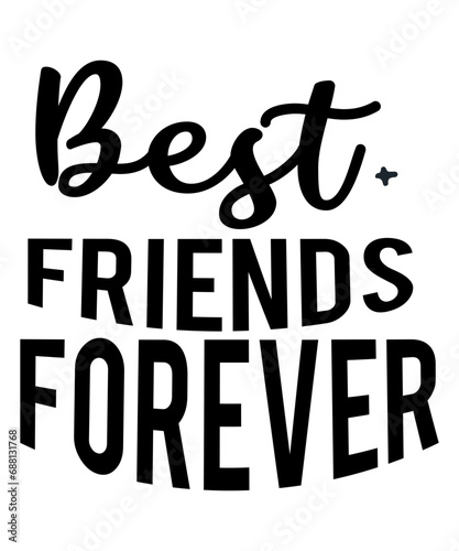 Best Friends Forever SVG