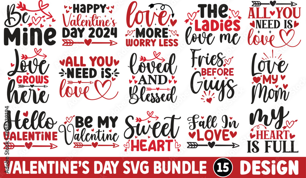 Valentine's day svg bundle, Valentine's day t-shirt design, Valentine's Day SVG, Happy Valentine's Day - obrazy, fototapety, plakaty 