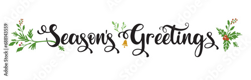 Season greetings typography composition. Decorative design element for postcards, prints, posters photo
