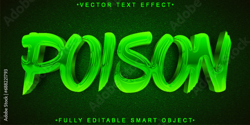 Green Toxic Poison Vector Fully Editable Smart Object Text Effect