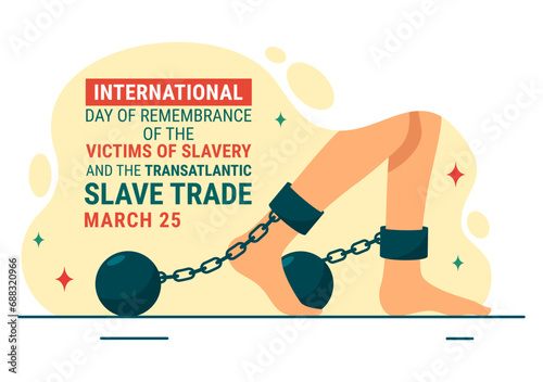 International Day of Remembrance of the Victims of Slavery and the Transatlantic Slave Vector Design Illustration to Against Trafficking in Persons