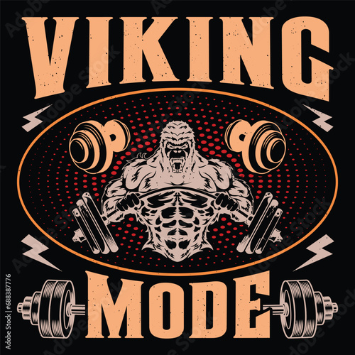 Viking Mode Gym Fitness T-Shirt Design Vector Graphic Gym life