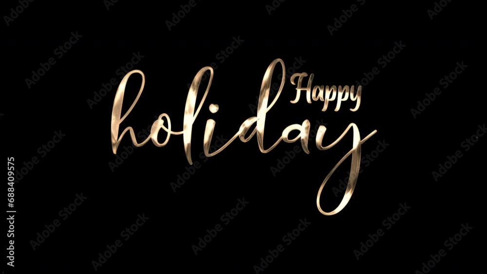 Happy Holiday Text Animation in gold style Happy Holiday Text Animation in gold style