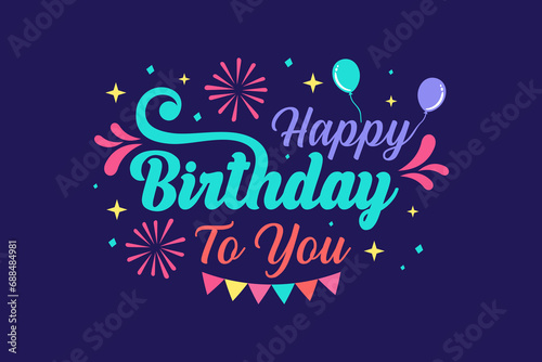 Happy birth day background with star pattern and typography of happy birthday to you text . Vector illustration. Wallpaper  flyers  invitation  posters  brochure  banners.